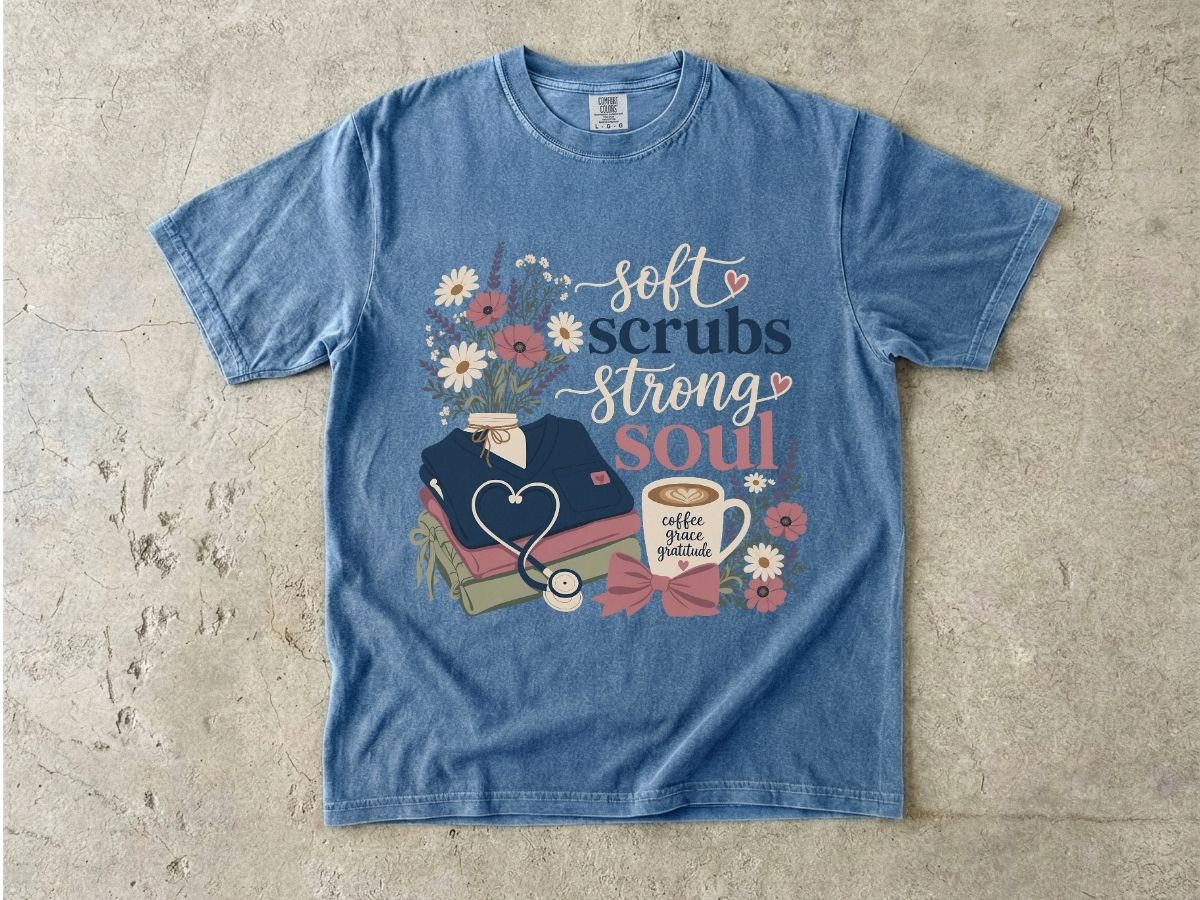 Soft Scrubs Strong Soul Shirt | Floral Nurse Gift Tee