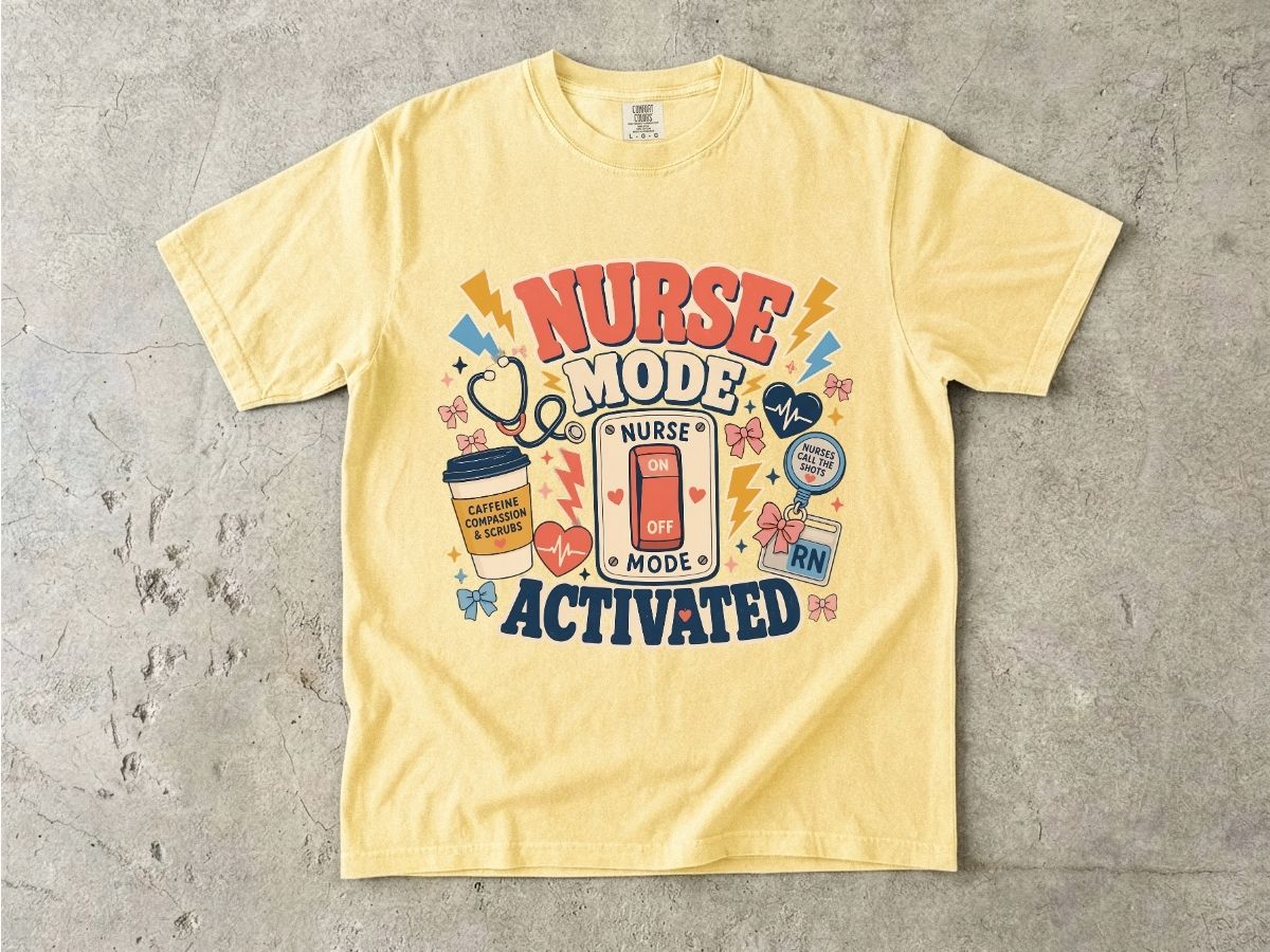 Nurse Mode Activated Shirt | Funny RN Nurse Life Tee