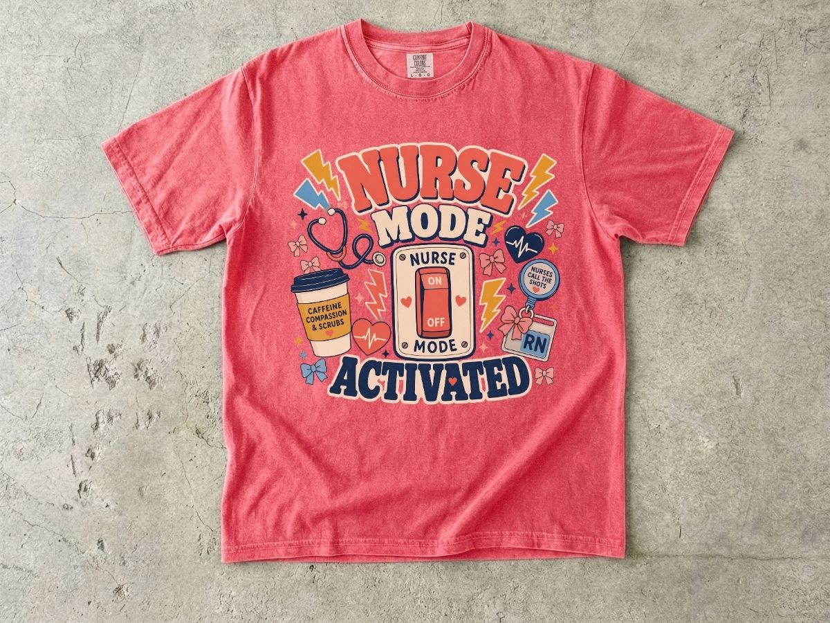 Nurse Mode Activated Shirt | Funny RN Nurse Life Tee