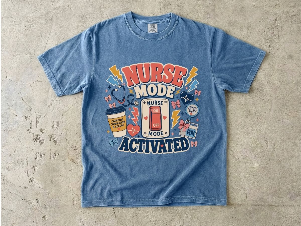Nurse Mode Activated Shirt | Funny RN Nurse Life Tee