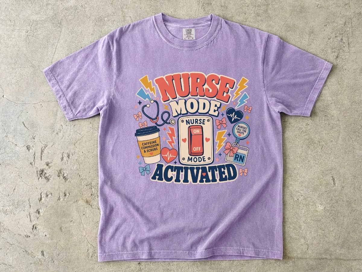 Nurse Mode Activated Shirt | Funny RN Nurse Life Tee