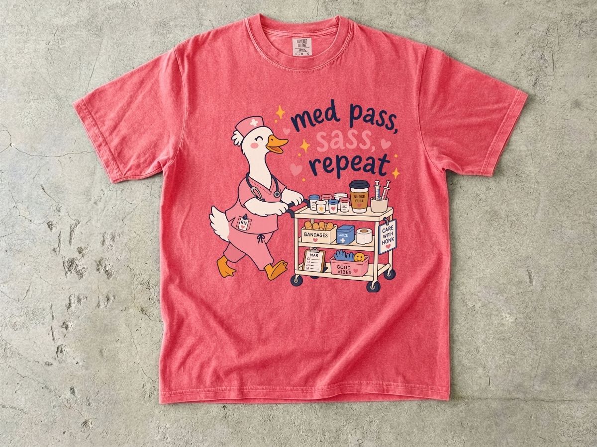 Medical Cart Nurse T‑Shirt — “Med Pass, Sass, Repeat” Cute Nurse Goose Tee