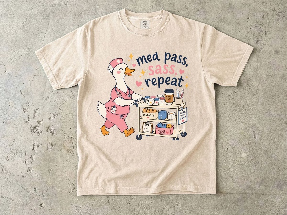 Medical Cart Nurse T‑Shirt — “Med Pass, Sass, Repeat” Cute Nurse Goose Tee