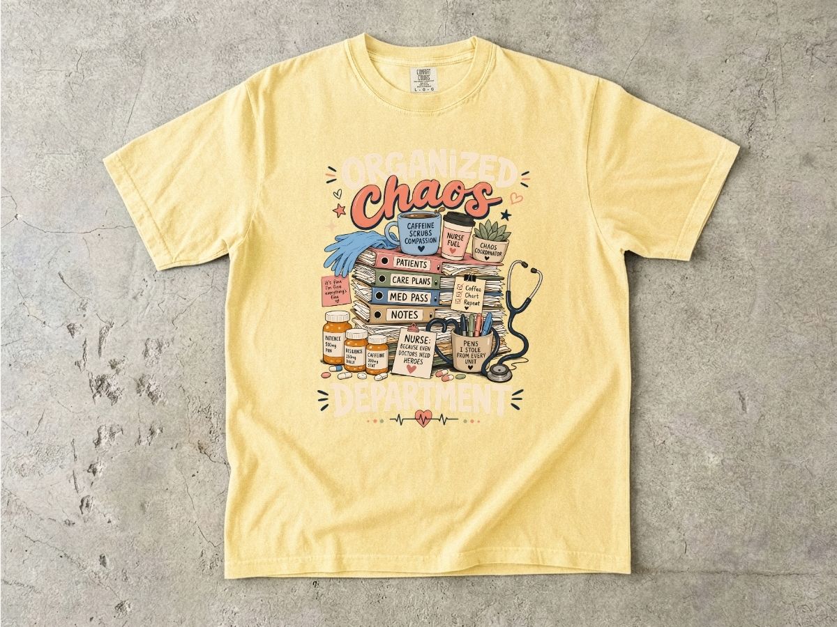 Organized Chaos Department T-Shirt – Funny Nurse/Medical Team Graphic Tee