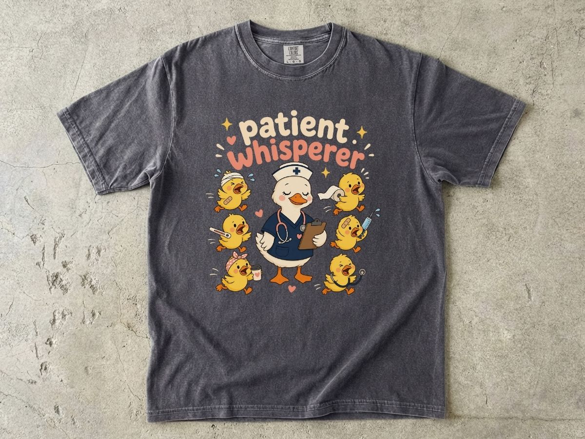 Patient Whisperer Nurse Shirt | Funny Duck RN Tee