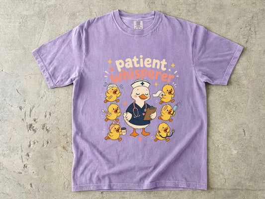 Patient Whisperer Nurse Shirt | Funny Duck RN Tee