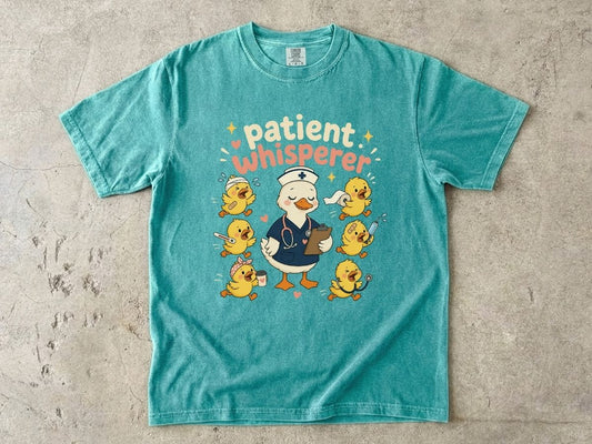 Patient Whisperer Nurse Shirt | Funny Duck RN Tee