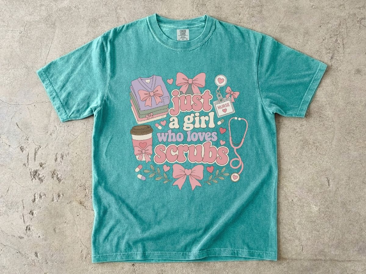 Just a Girl Who Loves Scrubs Shirt | Cute RN Nurse Tee