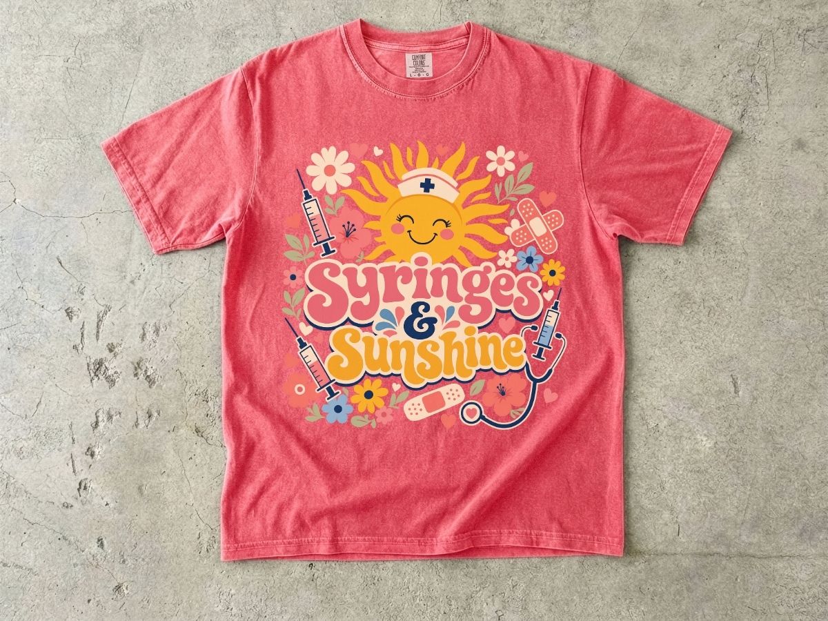 Syringes & Sunshine T‑Shirt — Cute Nurse & Healthcare Worker Graphic Tee