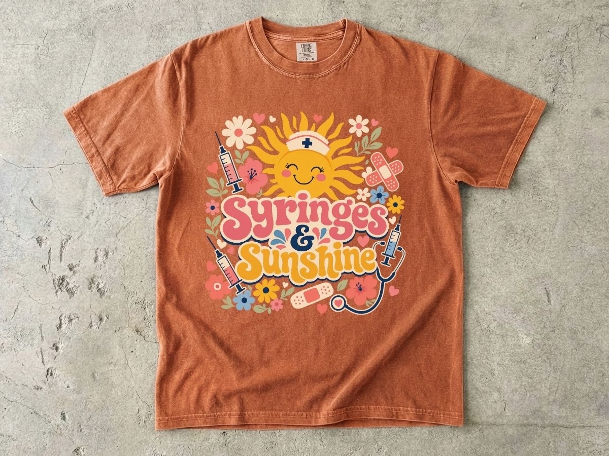 Syringes & Sunshine T‑Shirt — Cute Nurse & Healthcare Worker Graphic Tee