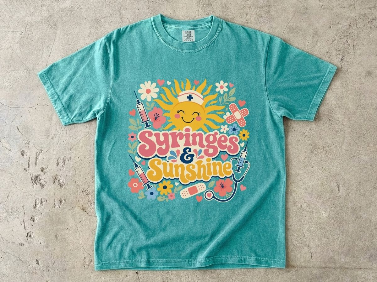 Syringes & Sunshine T‑Shirt — Cute Nurse & Healthcare Worker Graphic Tee