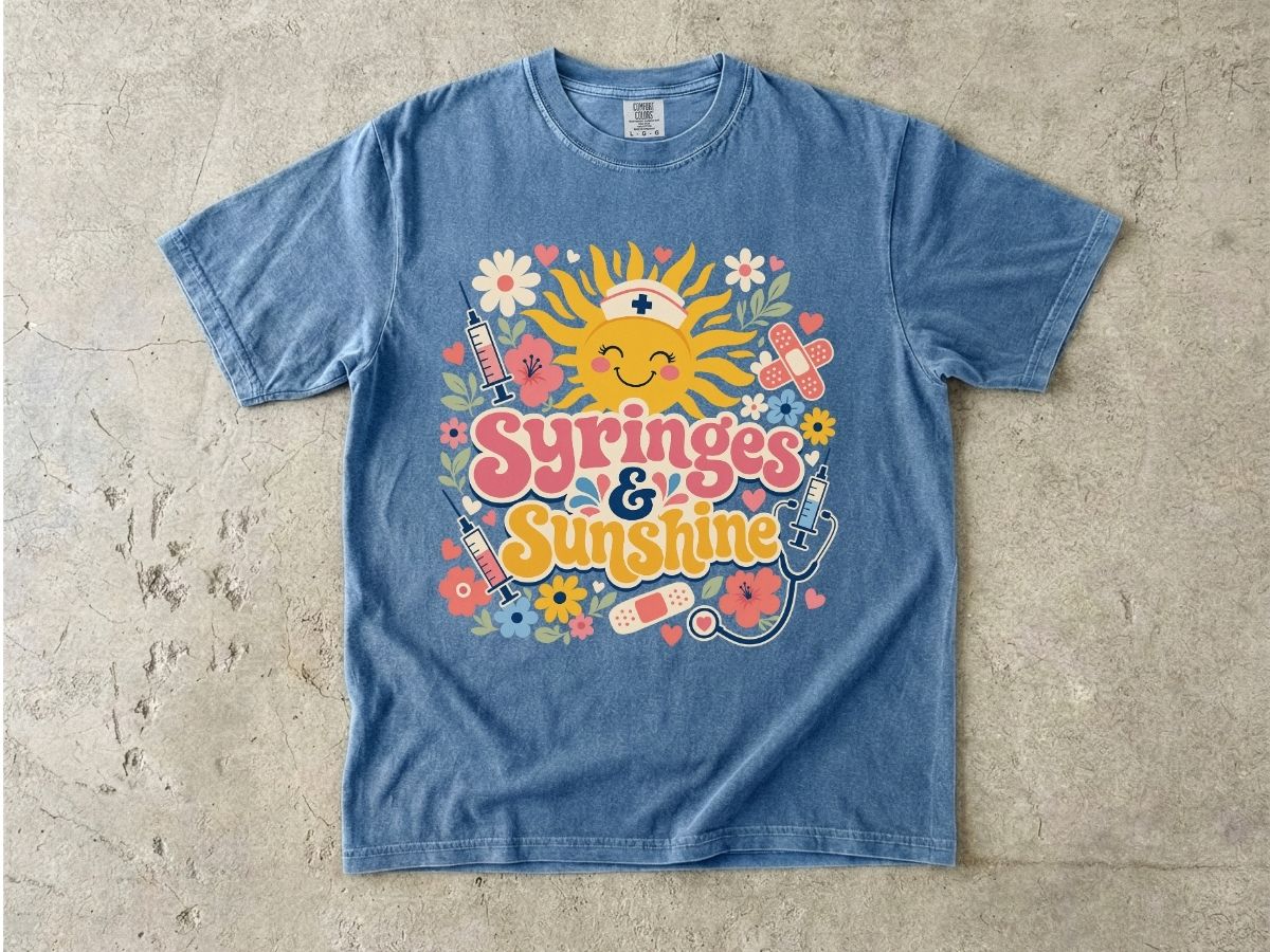 Syringes & Sunshine T‑Shirt — Cute Nurse & Healthcare Worker Graphic Tee