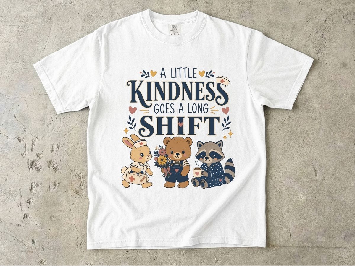 A Little Kindness Goes a Long Shift Nurse Shirt | Cute RN Tee