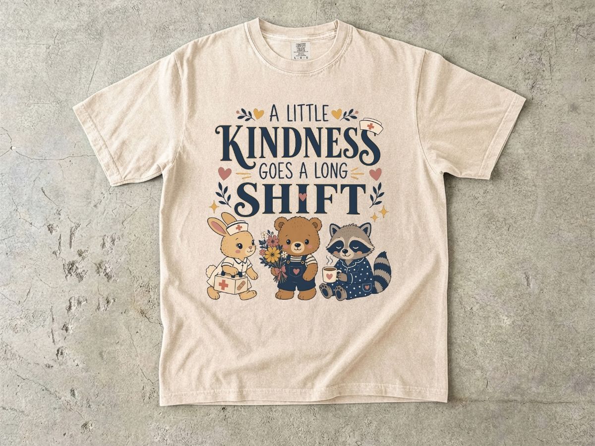 A Little Kindness Goes a Long Shift Nurse Shirt | Cute RN Tee