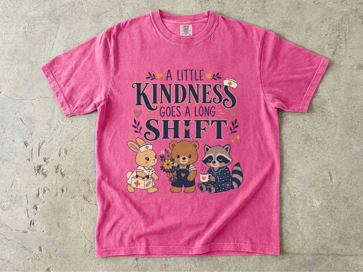 A Little Kindness Goes a Long Shift Nurse Shirt | Cute RN Tee