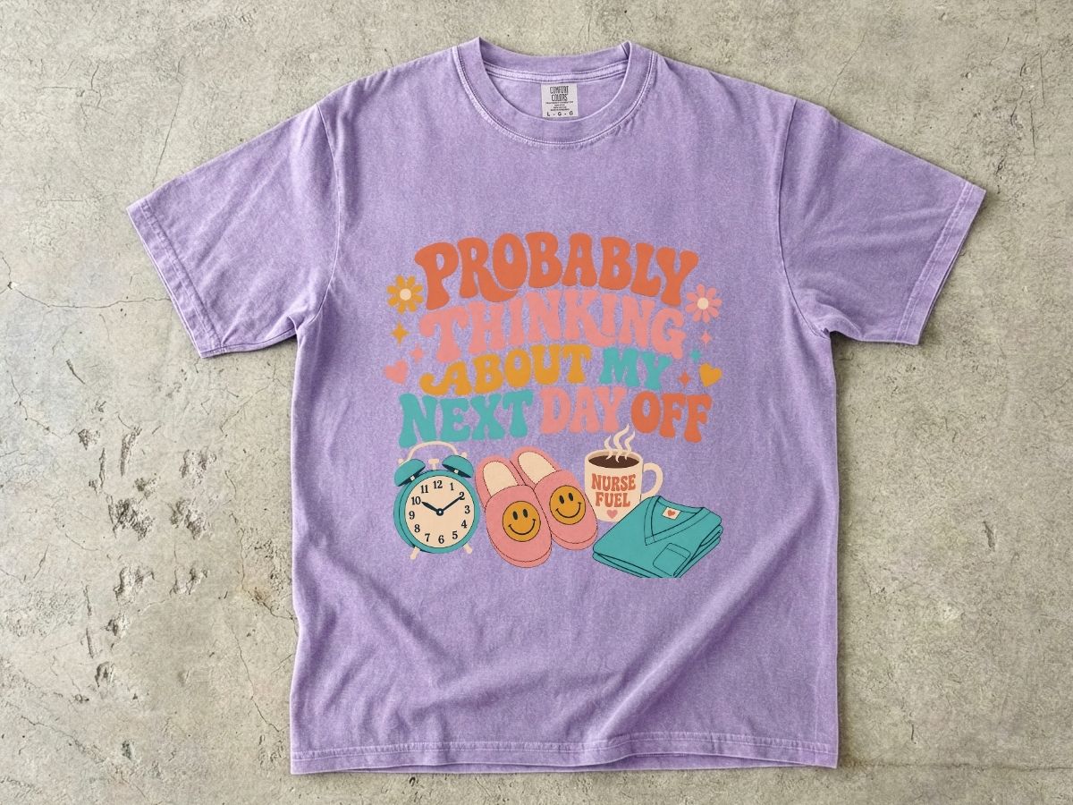 Probably Thinking About My Next Day Off T-Shirt