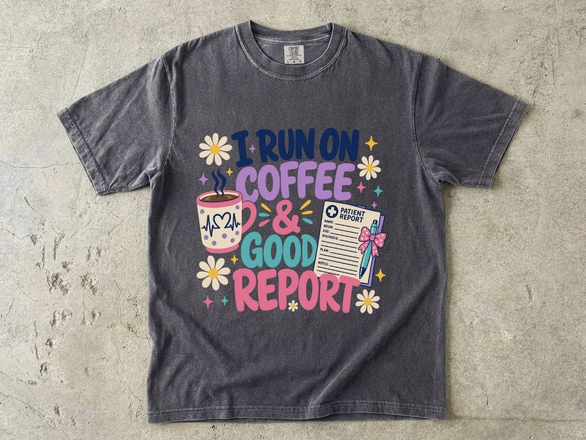 I Run on Coffee & Good Report T-Shirt