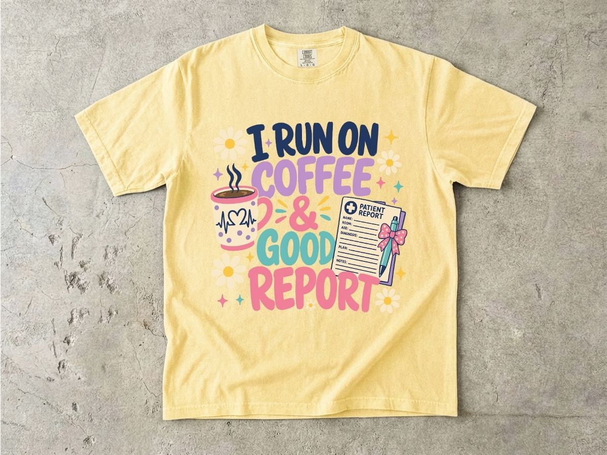 I Run on Coffee & Good Report T-Shirt