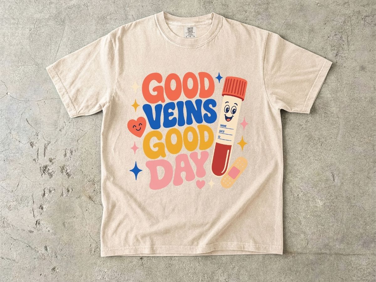 Good Veins Good Day Shirt | Phlebotomy Nurse Gift Tee