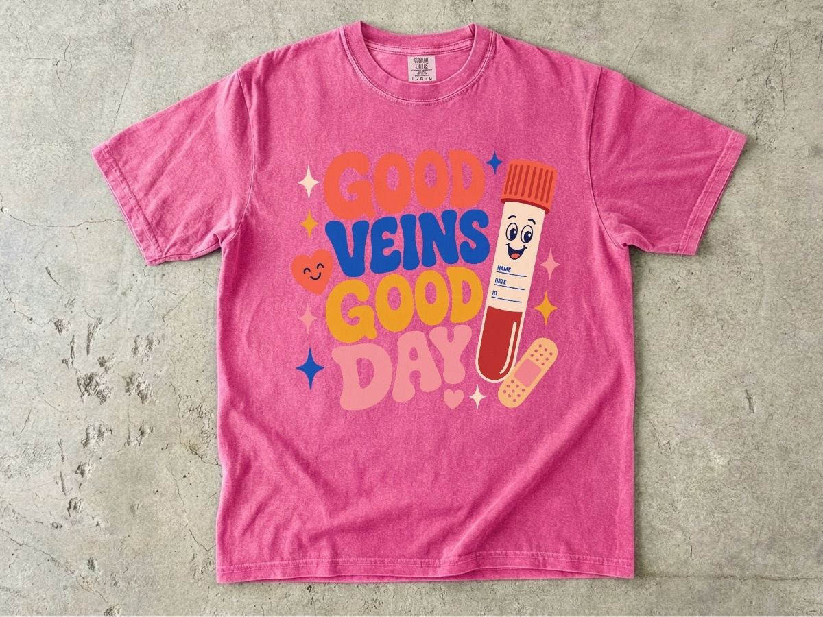 Good Veins Good Day Shirt | Phlebotomy Nurse Gift Tee