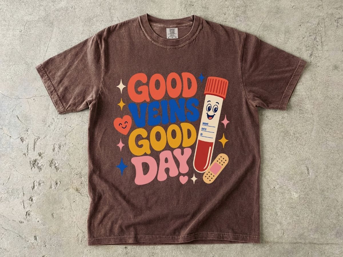 Good Veins Good Day Shirt | Phlebotomy Nurse Gift Tee