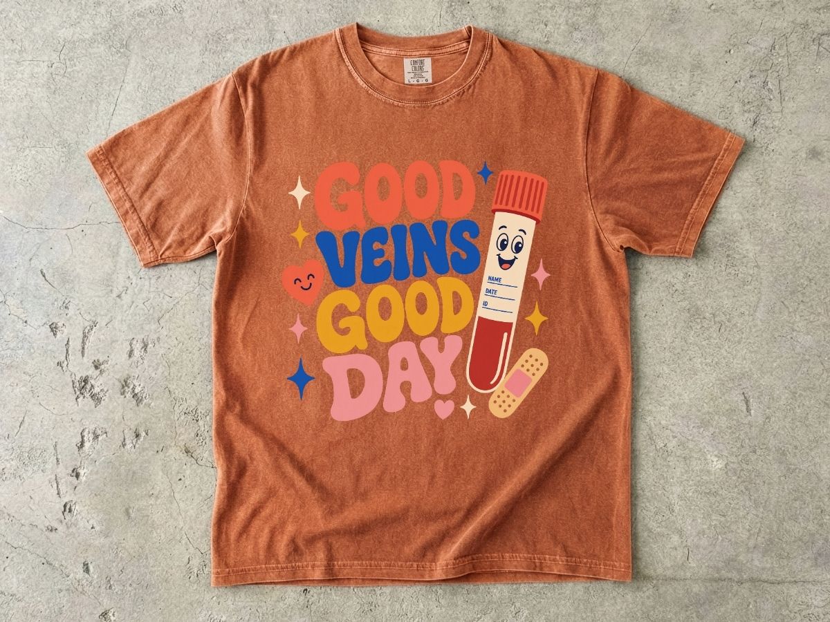 Good Veins Good Day Shirt | Phlebotomy Nurse Gift Tee