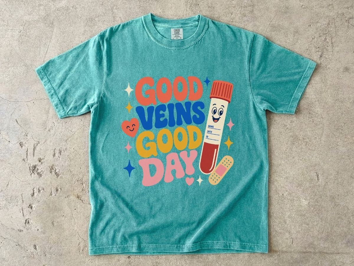 Good Veins Good Day Shirt | Phlebotomy Nurse Gift Tee