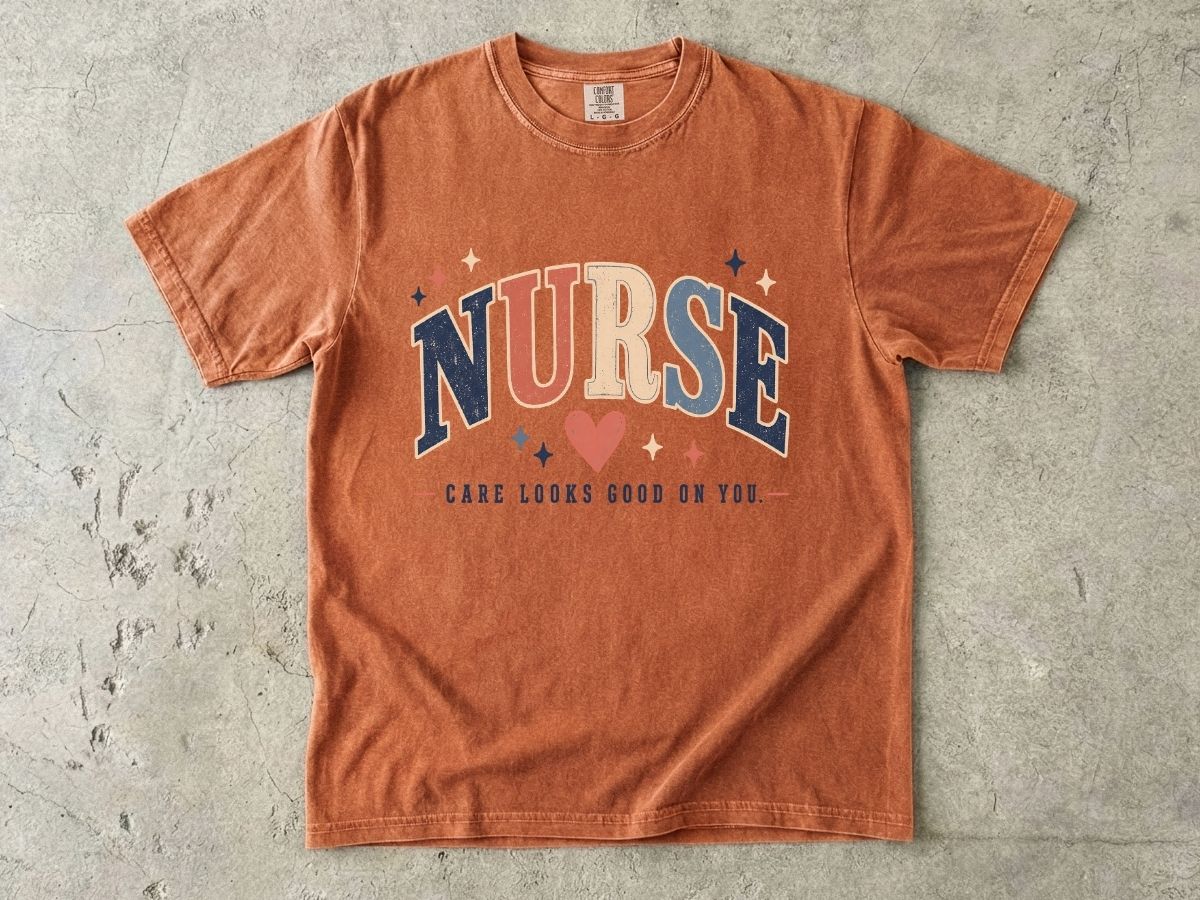 Care Looks Good On You Nurse Shirt | Retro Nurse Gift