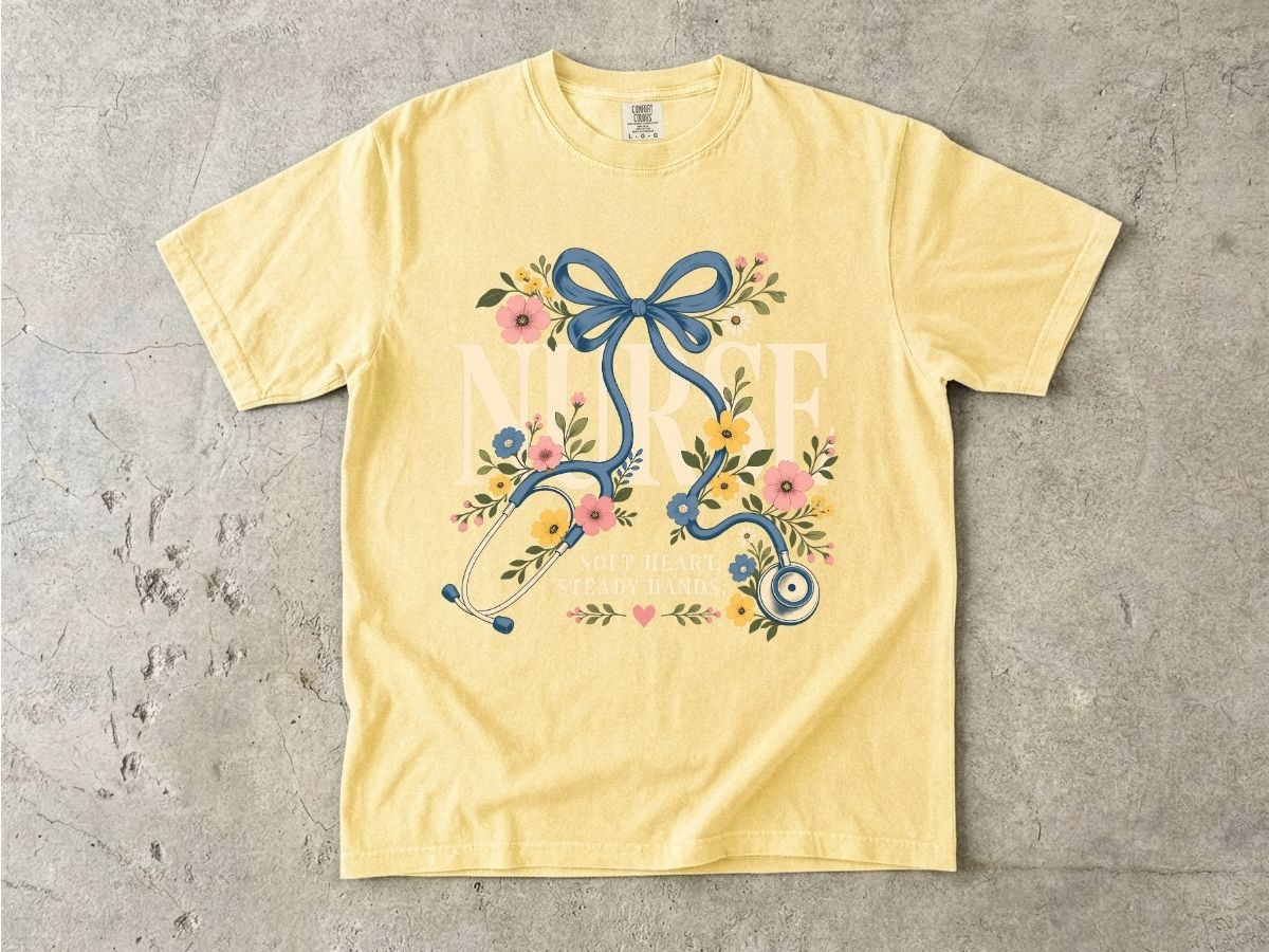 Soft Heart Steady Hands Nurse Shirt | Floral Nurse Gift