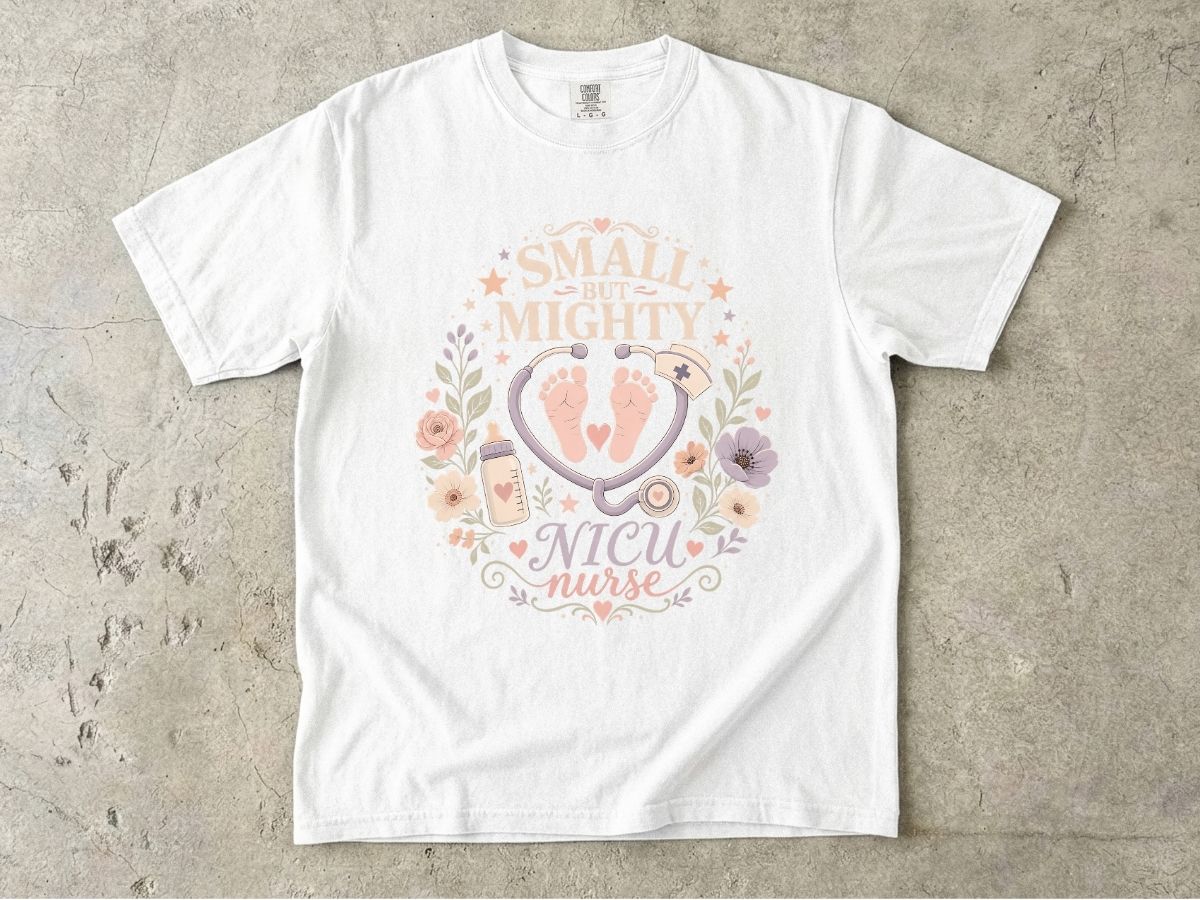NICU Nurse T‑Shirt — "Small But Mighty" Floral Stethoscope Tee