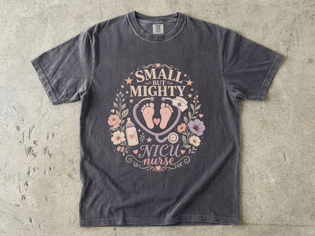 NICU Nurse T‑Shirt — "Small But Mighty" Floral Stethoscope Tee
