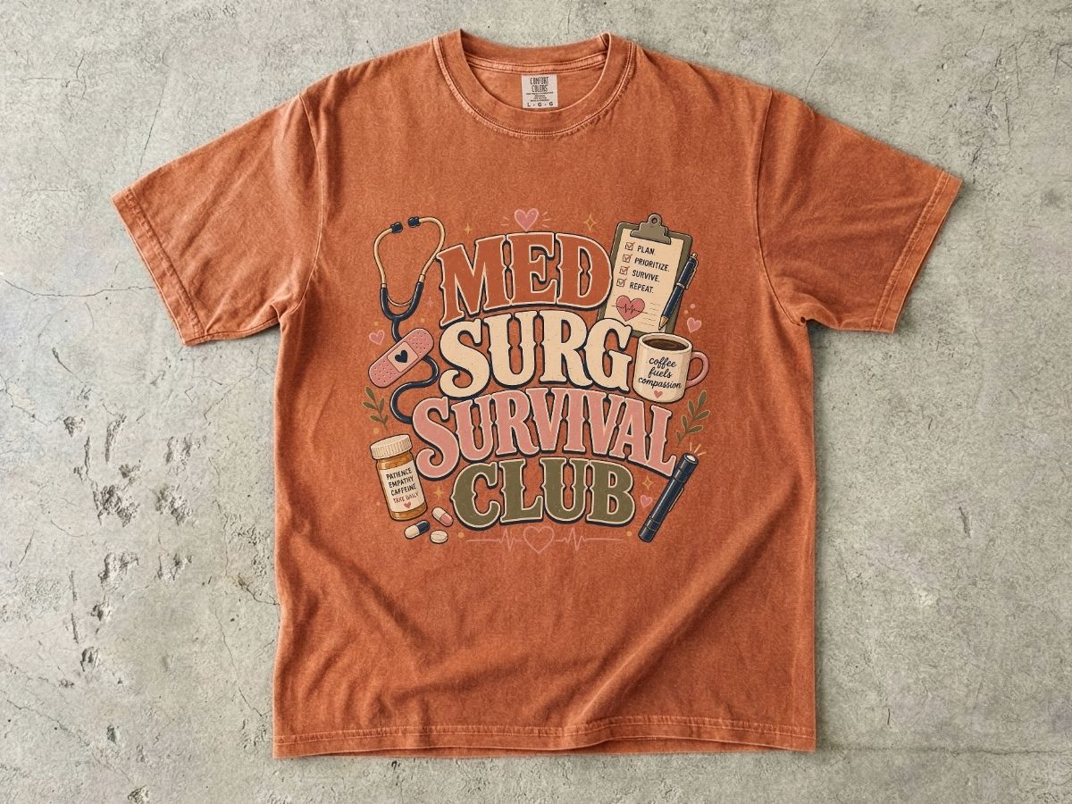 Med Surg Survival Club T-Shirt — Funny Medical Nurse & EMT Gift
