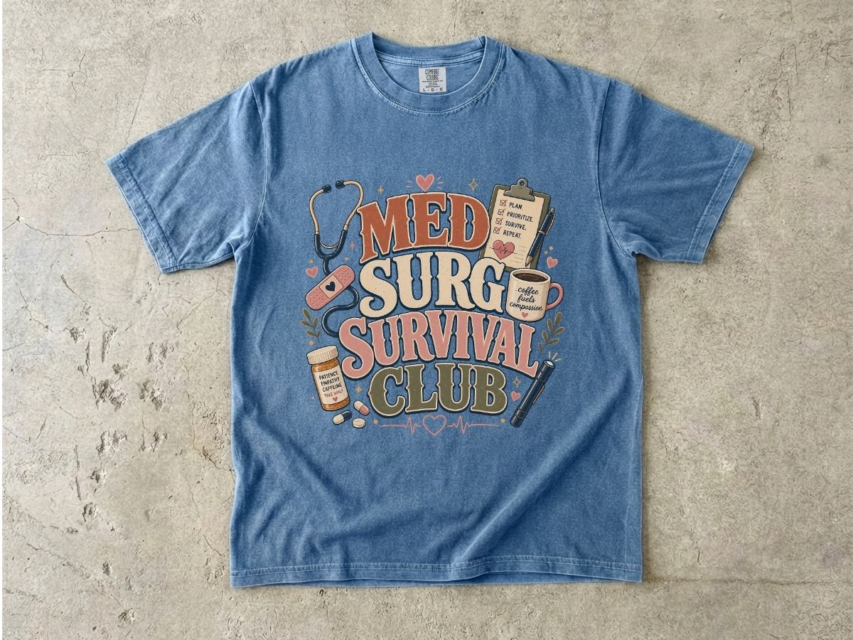 Med Surg Survival Club T-Shirt — Funny Medical Nurse & EMT Gift