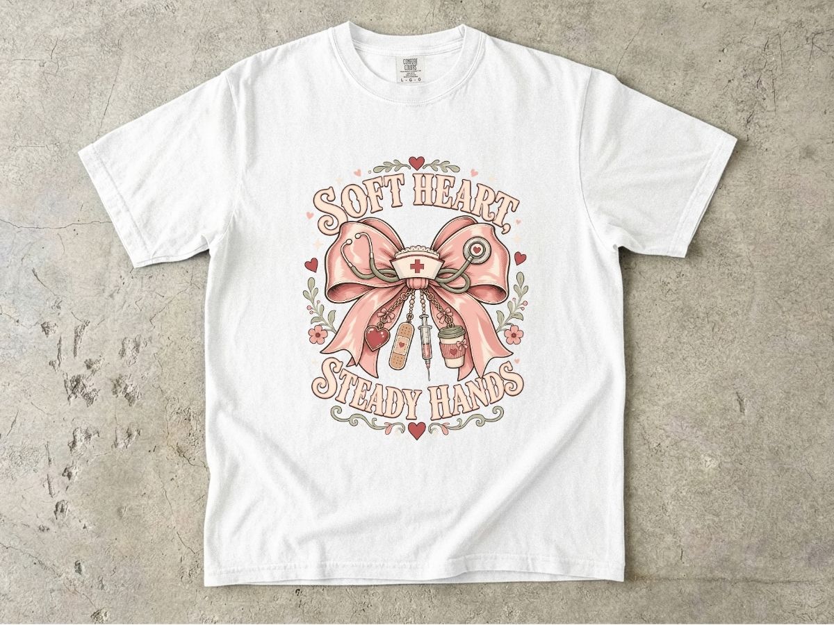 Soft Heart Steady Hands T-Shirt — Nurse/Healthcare Gift Vintage Ribbon Design