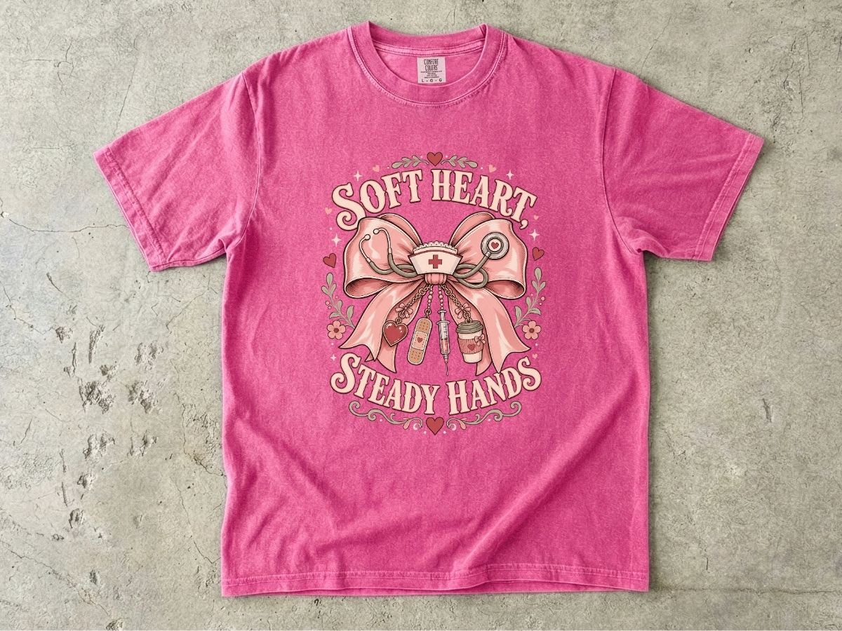 Soft Heart Steady Hands T-Shirt — Nurse/Healthcare Gift Vintage Ribbon Design