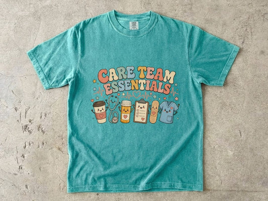 Care Team Essentials T-Shirt — Cute Medical Staff Tee