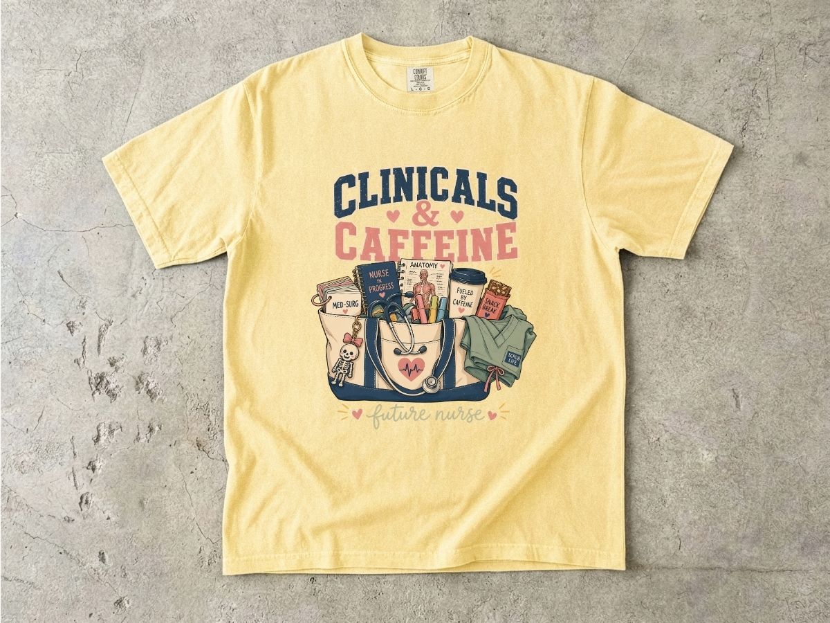 Clinicals & Caffeine T-Shirt — Future Nurse Coffee Tee