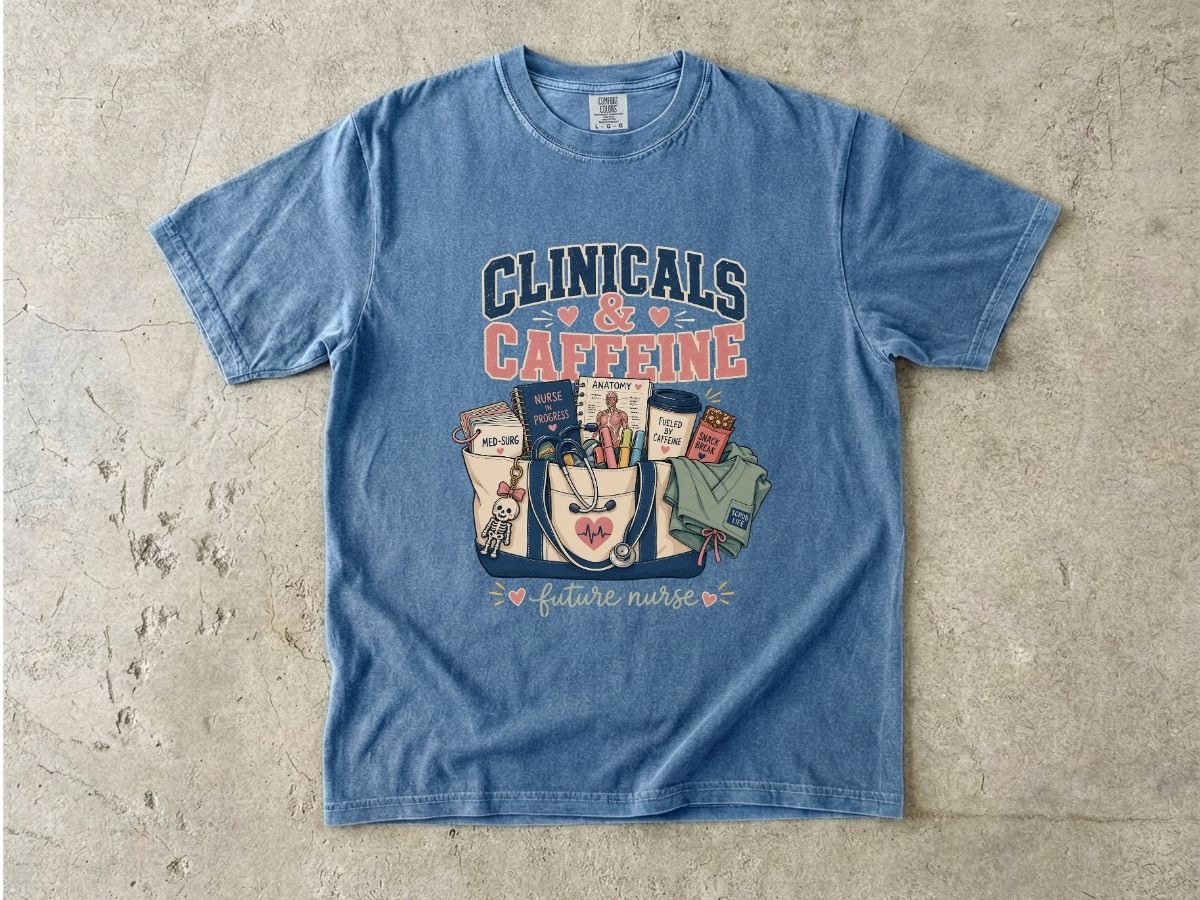 Clinicals & Caffeine T-Shirt — Future Nurse Coffee Tee