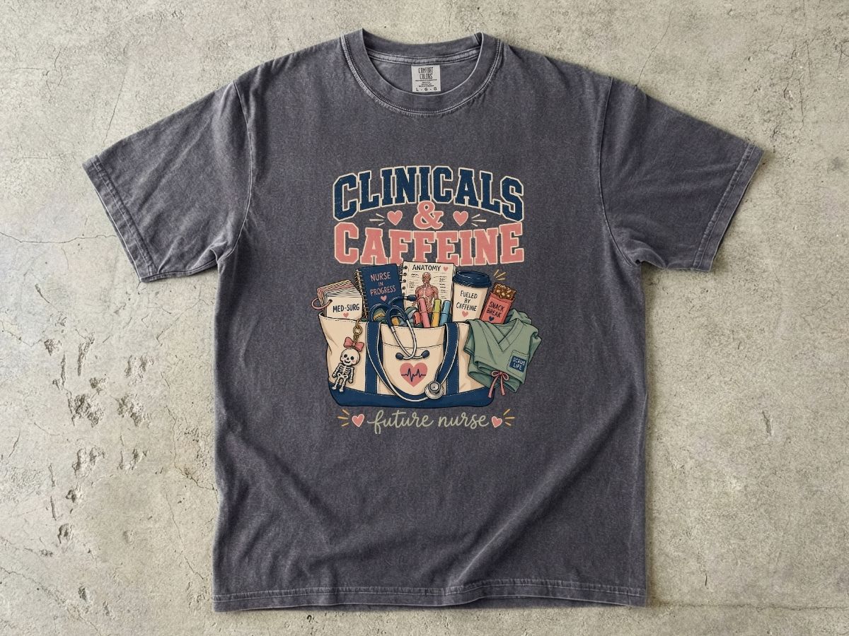Clinicals & Caffeine T-Shirt — Future Nurse Coffee Tee