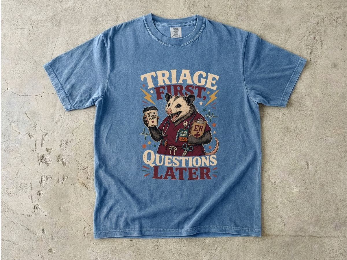 T-Shirt — "Triage First, Questions Later" Plague Doctor Medical Humor Tee