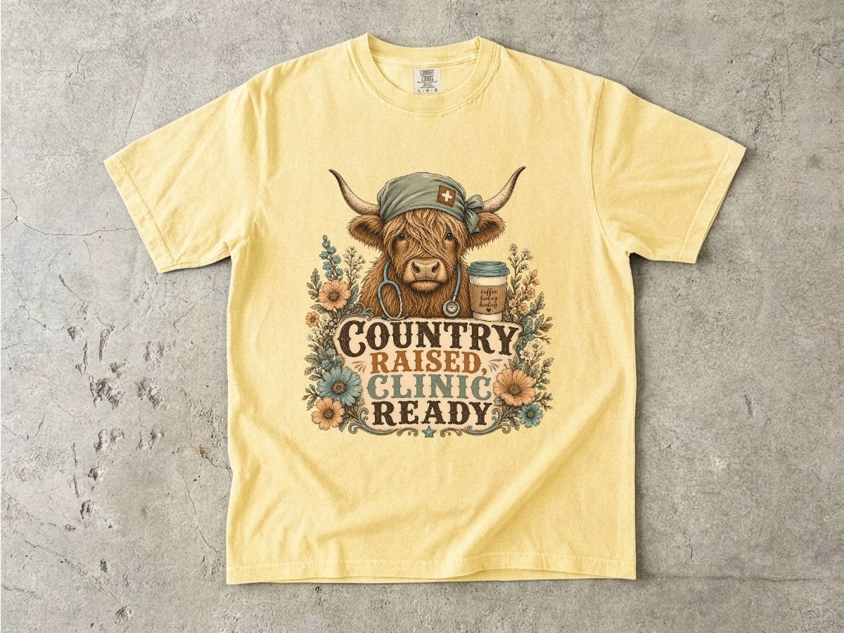 Country Raised, Clinic Ready T-Shirt — Rustic Cow Nurse Graphic Tee