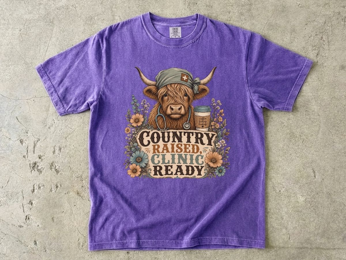 Country Raised, Clinic Ready T-Shirt — Rustic Cow Nurse Graphic Tee