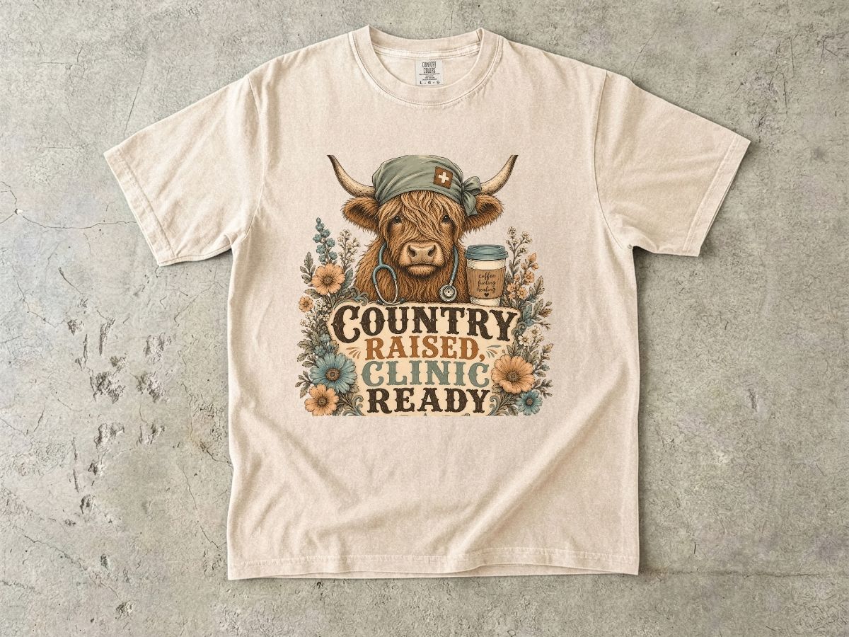 Country Raised, Clinic Ready T-Shirt — Rustic Cow Nurse Graphic Tee