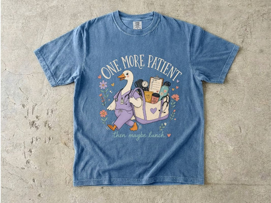One More Patient Nurse Shirt | Funny RN & Hospital Nurse Tee