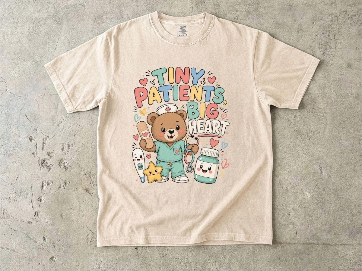 Tiny Patients Big Heart T-Shirt — Cute Pediatric Nurse Bear Tee