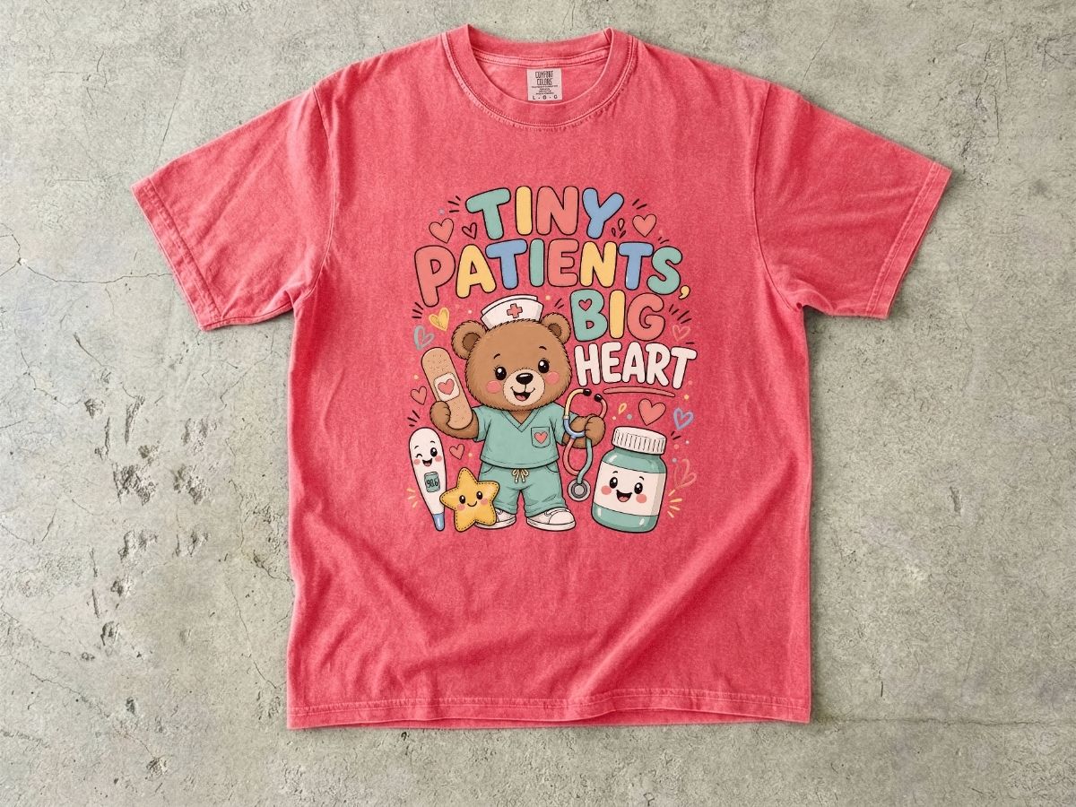 Tiny Patients Big Heart T-Shirt — Cute Pediatric Nurse Bear Tee