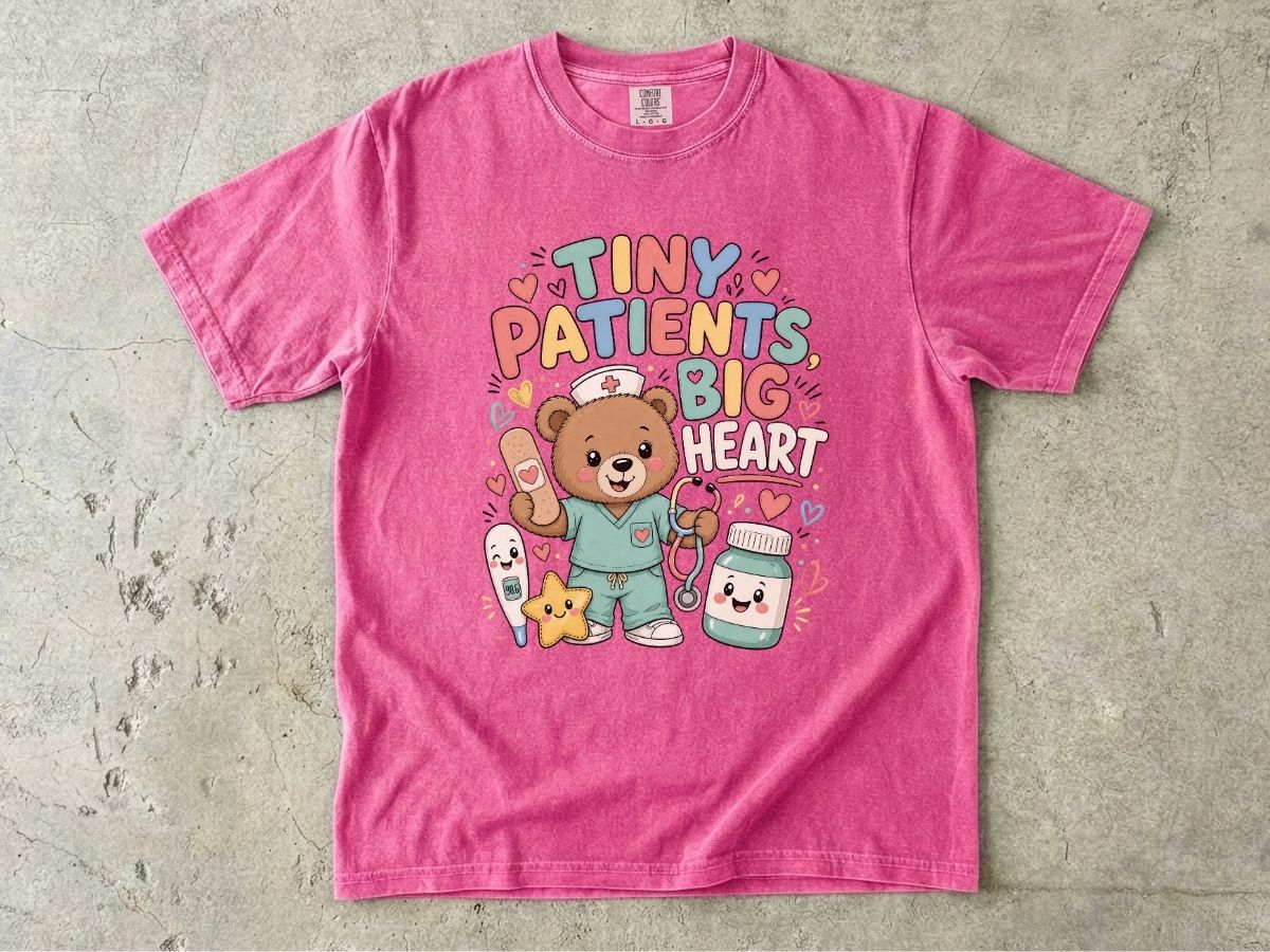 Tiny Patients Big Heart T-Shirt — Cute Pediatric Nurse Bear Tee