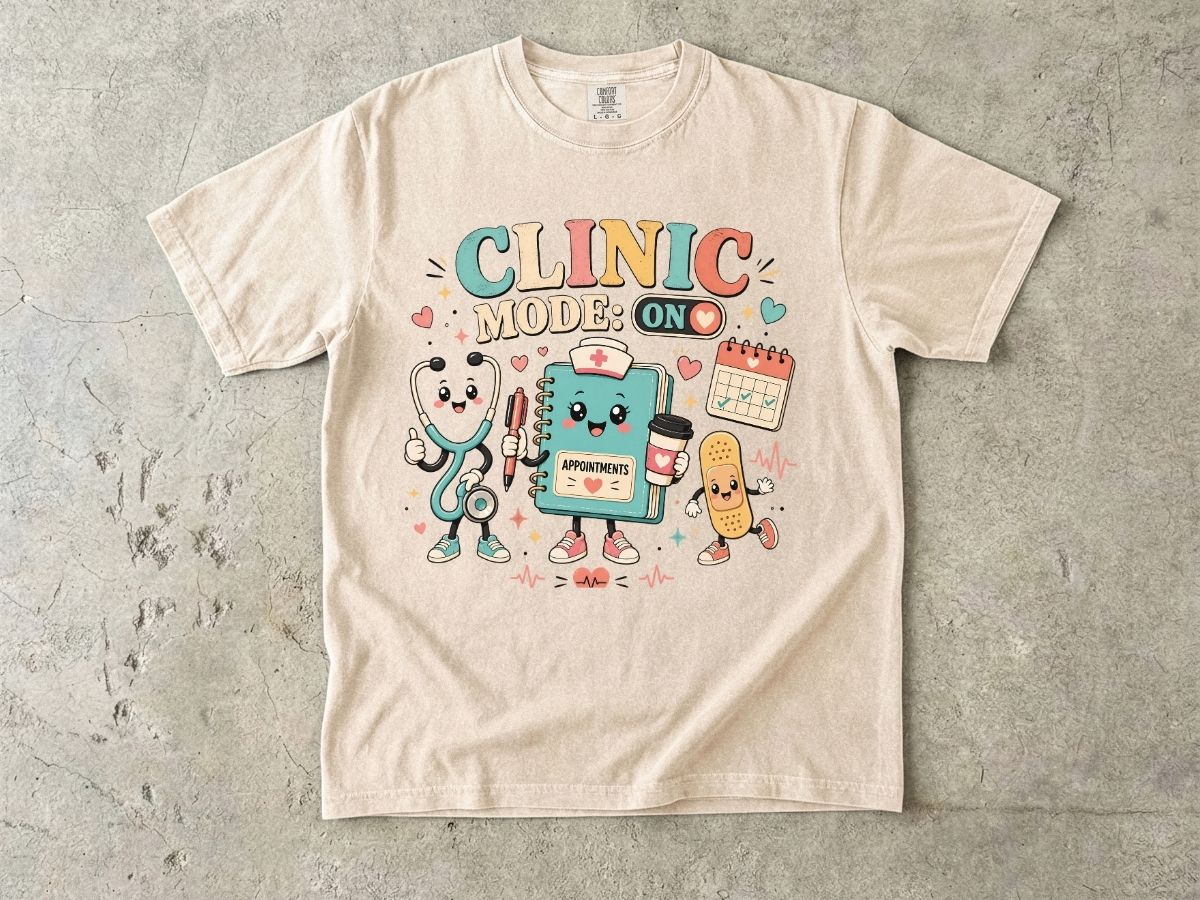 Clinic Mode On Nurse Shirt | Outpatient RN & Clinic Nurse Tee