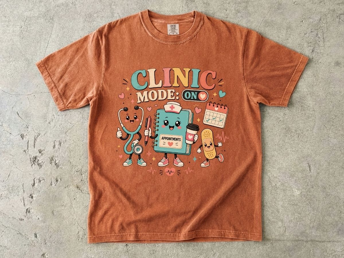 Clinic Mode On Nurse Shirt | Outpatient RN & Clinic Nurse Tee