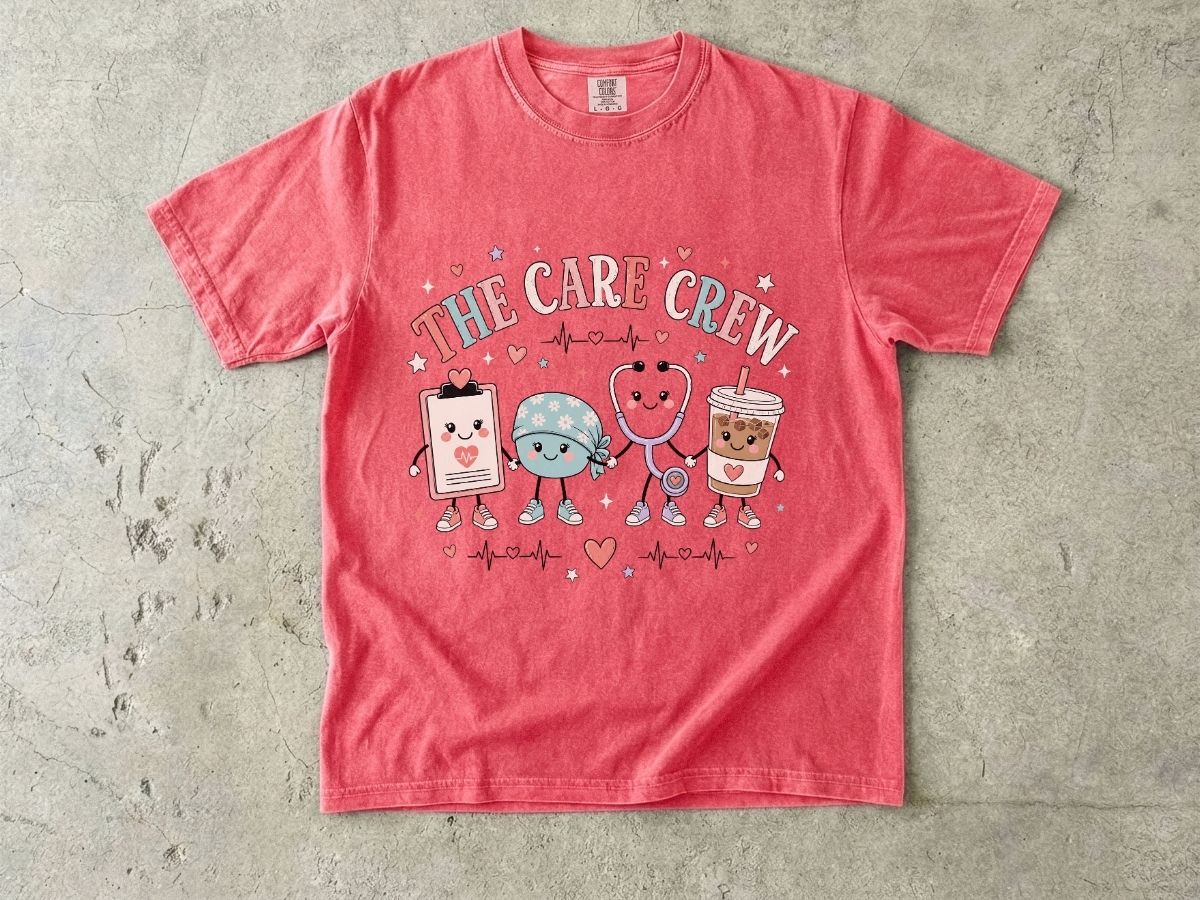 The Care Crew Nurse Shirt | Cute Healthcare Worker Tee